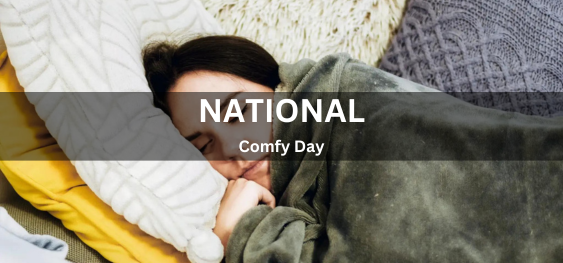 National Comfy Day [राष्ट्रीय आराम दिवस]